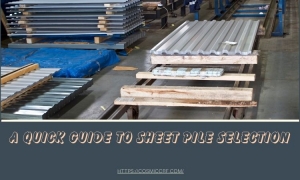How to Select The Right Cold Rolled Sheet Piles for Your Project
