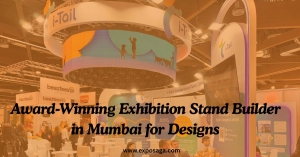 Why Choose an Exhibition Stand builder in Mumbai for Your Event