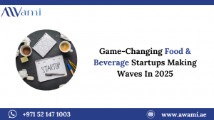 Game-Changing Food & Beverage Startups Making Waves In 2025