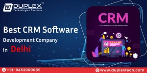 Best CRM Software Development Company in Delhi – Duplex Technologies
