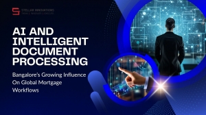 Ai And Intelligent Document Processing: Bangalore’s Growing Influence On Global Mortgage Workflows