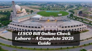 LESCO Bill Online Check Lahore – A Complete 2025 Guide