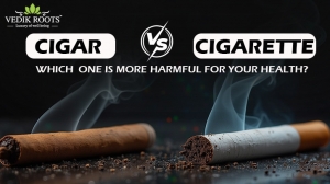 Cigar vs Cigarette: which  one is more harmful for your health?