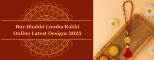 Buy Bhabhi Lumba Rakhi Online – Latest Designs 2025