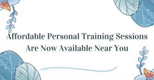 Affordable Personal Training Sessions Near You | Get Fit for Less 