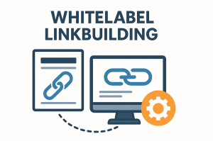 Whitelabel Linkbuilding: A Scalable SEO Solution for Agencies