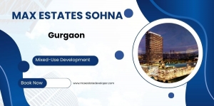 Max Estates Sohna  - Dreams Meet Reality Here