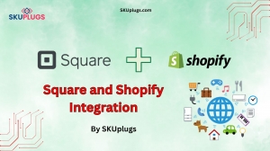 Seamless Business Operations: Integrating Square and Shopify with SKUplugs
