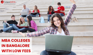 Best MBA Colleges with Low Fees in Bangalore 