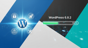 Don't Miss Out: Essential Updates in WordPress 6.8.2