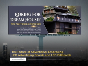 The Future of Advertising: Embracing LED Advertising Boards and LED billboard Advertising
