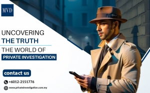 Uncovering the Truth: The World of Private Investigation