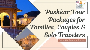 Pushkar Tour Packages for Families, Couples & Solo Travelers