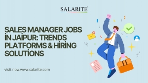 Sales Manager Jobs in Jaipur: Trends, Platforms & Hiring Solutions