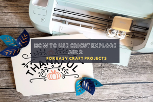 cricut explore air 2 setup