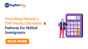 Unlocking Ontario's PNP Points Calculator: A Pathway for Skilled Immigrants