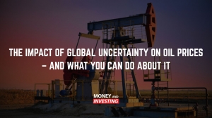 Worried About Oil Prices? Andrew Baxter Reveals What Global Uncertainty Means for You
