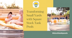 Transforming Small Yards with Square Stock Tank Pools