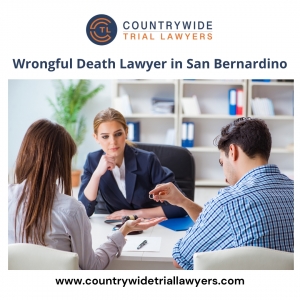 What Evidence Is Needed in a Wrongful Death Case in San Bernardino?
