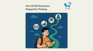 How IGCSE Economics Shaped My Thinking
