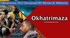 What is Okhatrimaza?