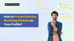 How to Prevent Review Bombing Attacks on Your Profile?