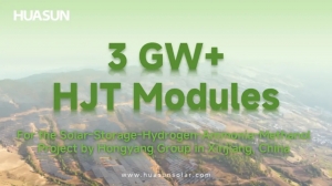 Huasun Secures 3 GW+ HJT Module Deal for Hongyang’s Integrated Energy Project in Xinjiang