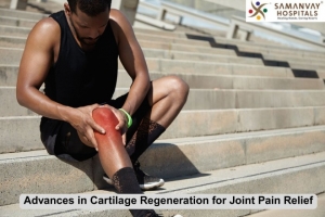 Advances in Cartilage Regeneration for Joint Pain Relief