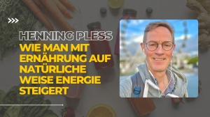 Henning Pless: Wie Man Mit Ernährung Auf Natürliche Weise Energie Steigert