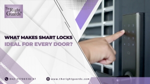 What Makes Smart Locks Ideal for Every Door?