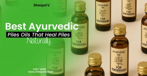 Best: Ayurvedic Piles Oils That Heal Piles Naturally 