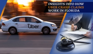 Insights into How Uber Crash Claims Work In Florida 