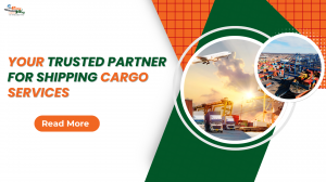 Shipping Cargo Services Made Easy with Easyway Logistics
