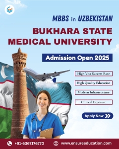 Bukhara State Medical University MBBS Admission 2025: Fees, Eligibility Criteria & Documents