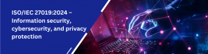 ISO/IEC 27019 Certification Requirements
