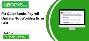 Fix QuickBooks Payroll Update Not Working Error Fast