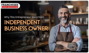 Why This Entrepreneur Went from Independent Business Owner