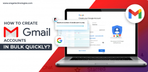 The Smarter Way to Build Multiple Gmail Accounts for Your Digital Needs