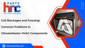 Coil Blockages and Freezing: Common Problems in ClimateMaster HVAC Components