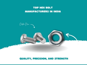 Top Hex Bolt Manufacturers in India – Quality, Precision, and Strength