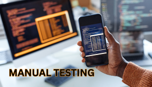 Learn Manual Testing – Foundation for QA Careers