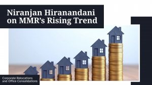 Niranjan Hiranandani on MMR’s Rising Trend: Corporate Relocations and Office Consolidations