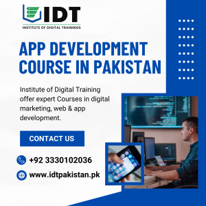 No Experience Needed: Start Your App Development Journey in Islamabad Today!