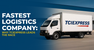Why TCI Express Is the Best Logistics Company in India
