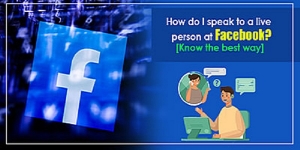 How do I speak to a live person at Facebook?