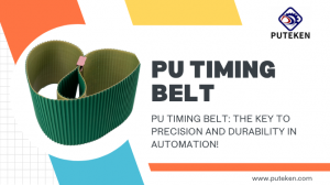 PU Timing Belt: The Key to Precision and Durability in Automation!