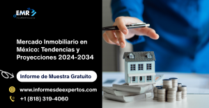 Mercado Inmobiliario en México: Tendencias y Proyecciones 2024-2034