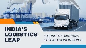 India’s Logistics Leap: Fueling the Nation’s Global Economic Rise