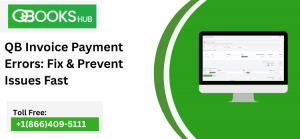 QB Invoice Payment Errors: Fix & Prevent Issues Fast