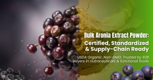 Aronia Extract Powder: A Sourcing Essential for Nutraceutical Formulators